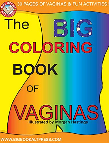 The BIG Coloring Book of Vaginas - out of stock